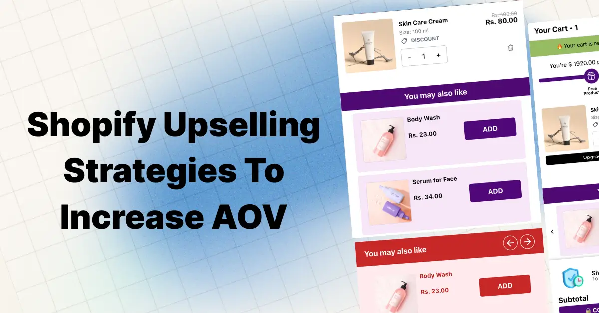 7 Shopify Upselling Strategies to Increase AOV by 30%