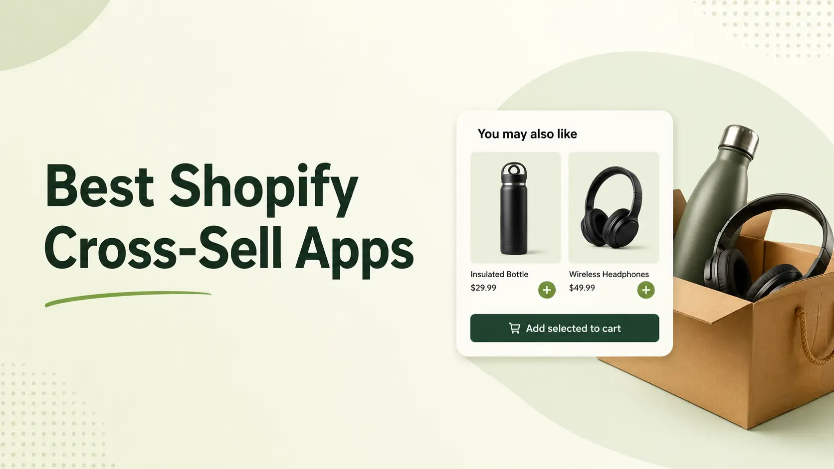 9 Best Shopify Cross-Sell Apps in 2026