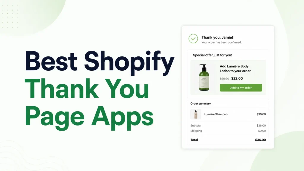 16 Best Shopify Thank You Page Apps in 2026 1 Best Shopify Thank You Page Apps