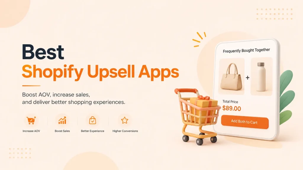 Best Shopify Upsell Apps