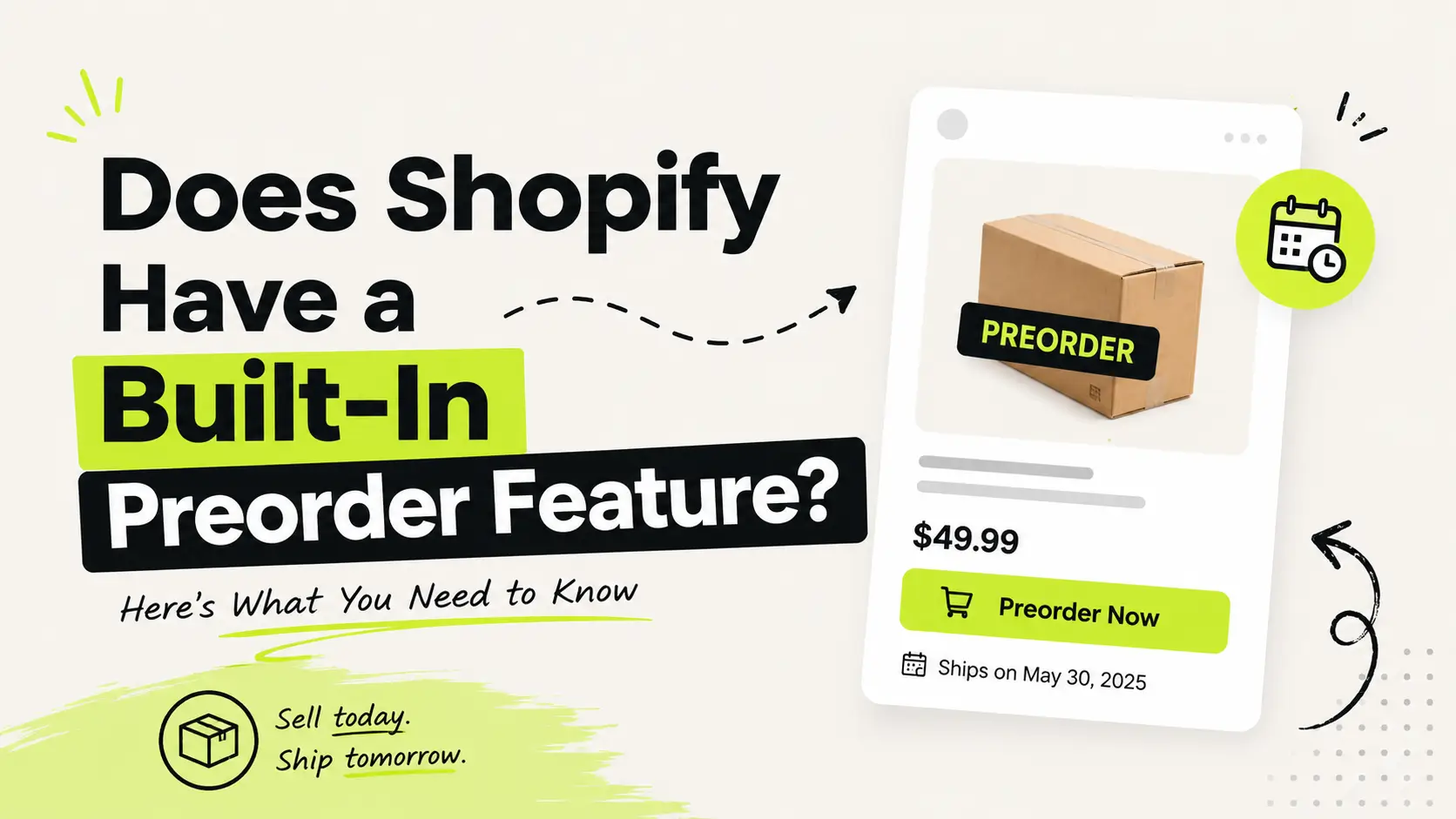 Does Shopify Have a Built-In Preorder Feature?