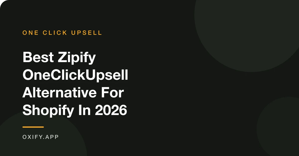 zipify oneclickupsell alternative